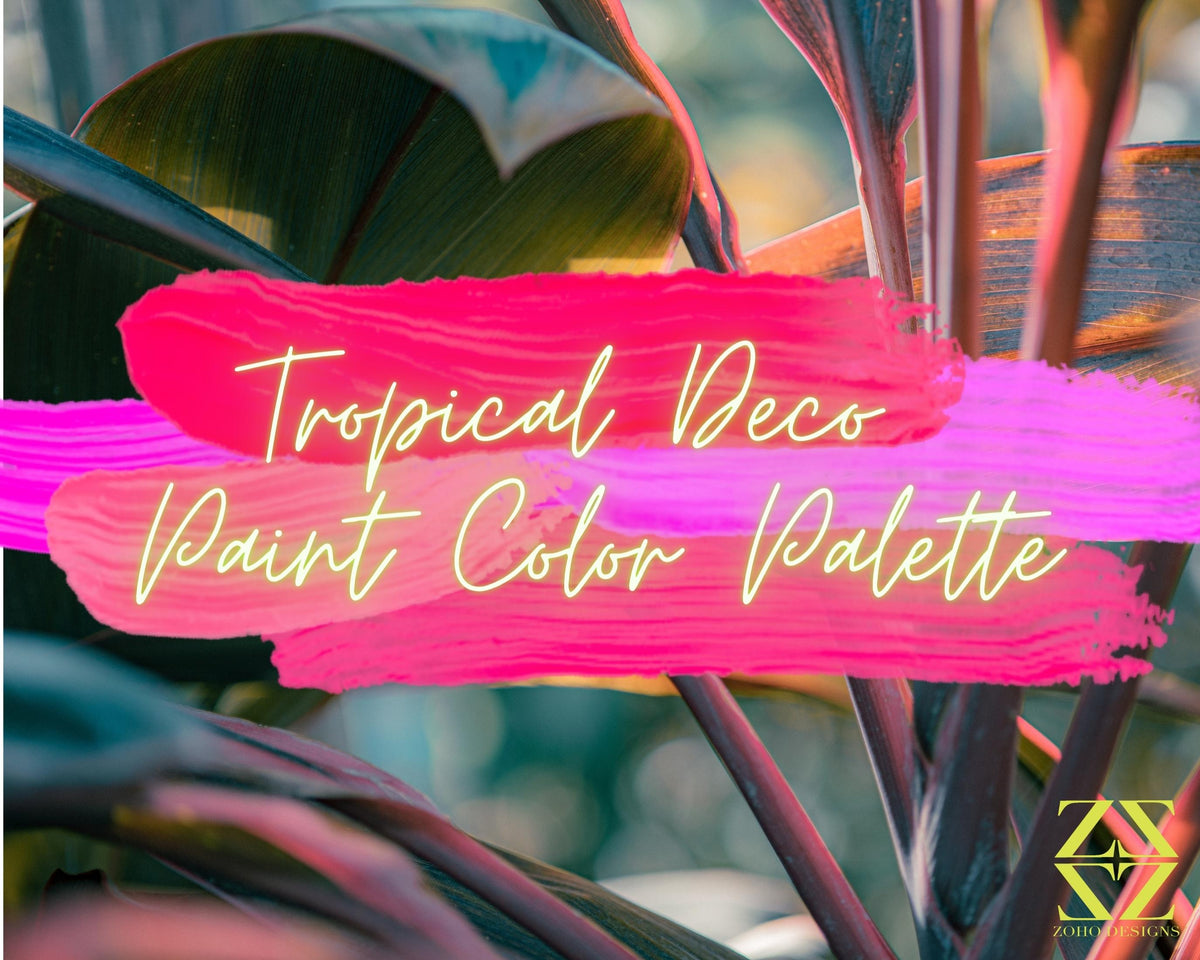 Tropical Deco - A Fresh Coat - eDesign Color Palette – Zoho Designs